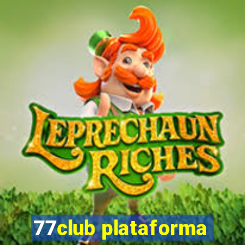 77club plataforma